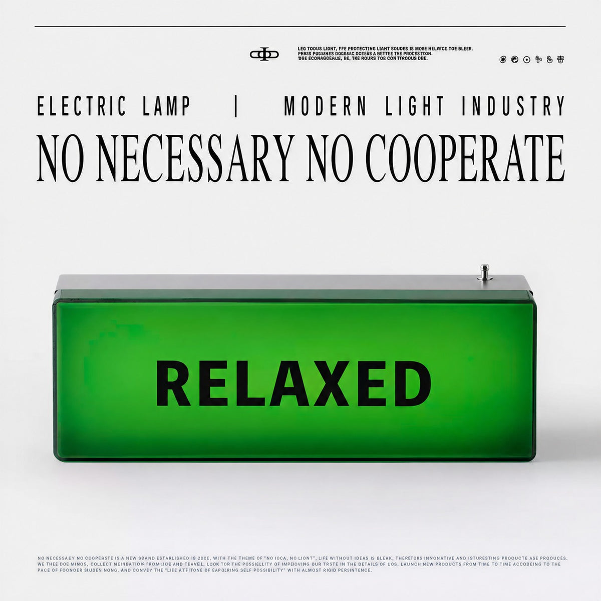 No Necessary No Cooperate 002 Night Light